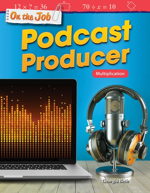 On the Job: Podcast Producer
