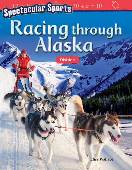 Spectacular Sports: Racing through Alaska