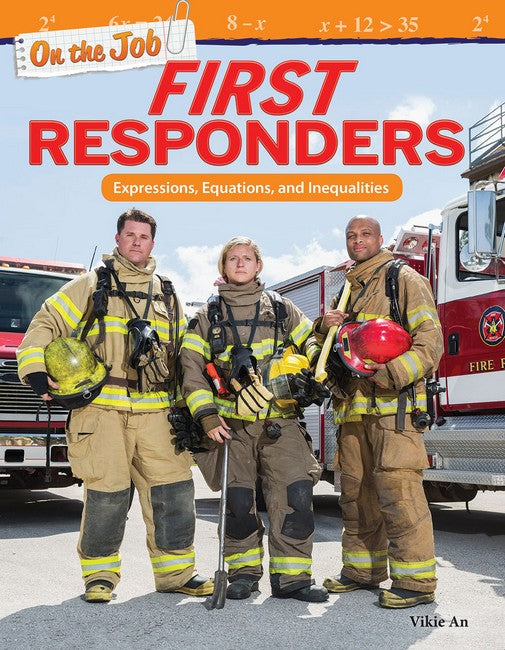 On the Job: First Responders