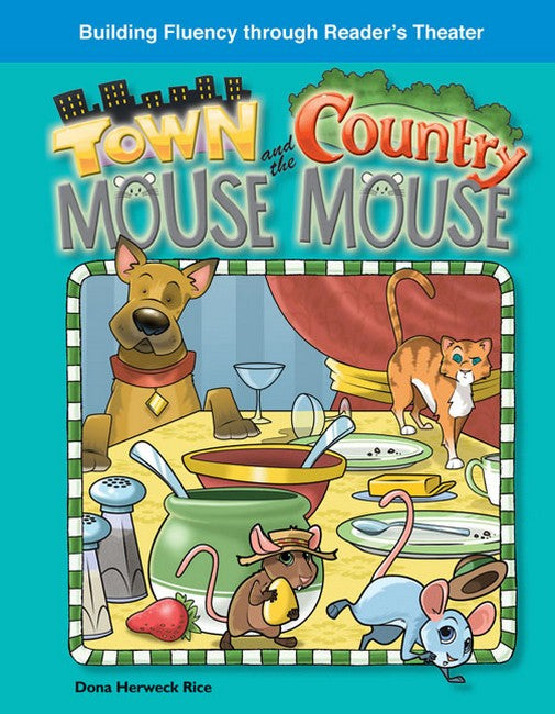 The Town Mouse and Country Mouse