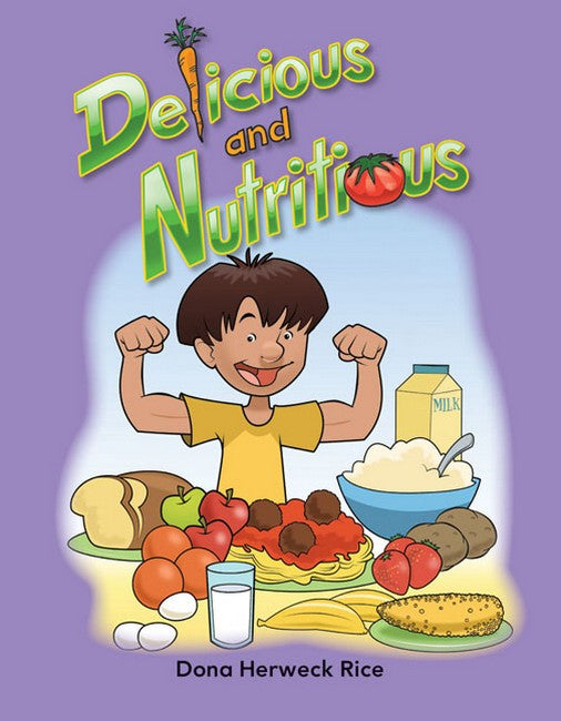 Delicious and Nutritious