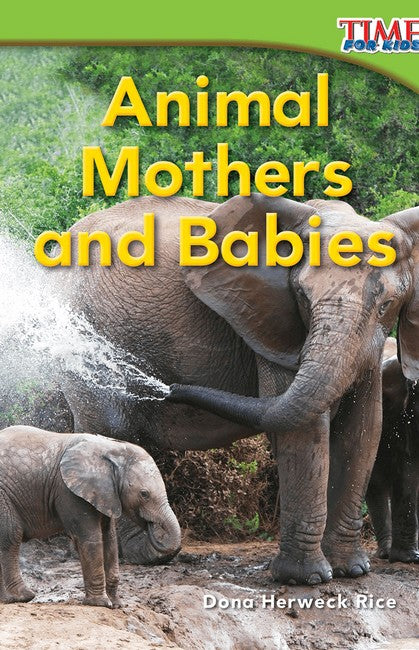 Animal Mothers and Babies 2/e