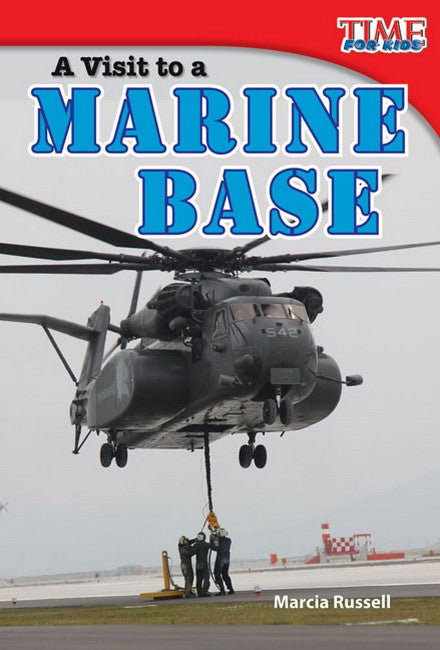 A Visit to a Marine Base 2/e