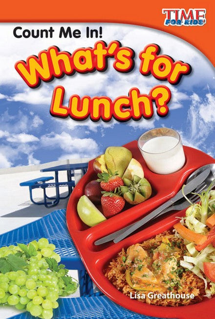 Count Me In! What's for Lunch? 2/e