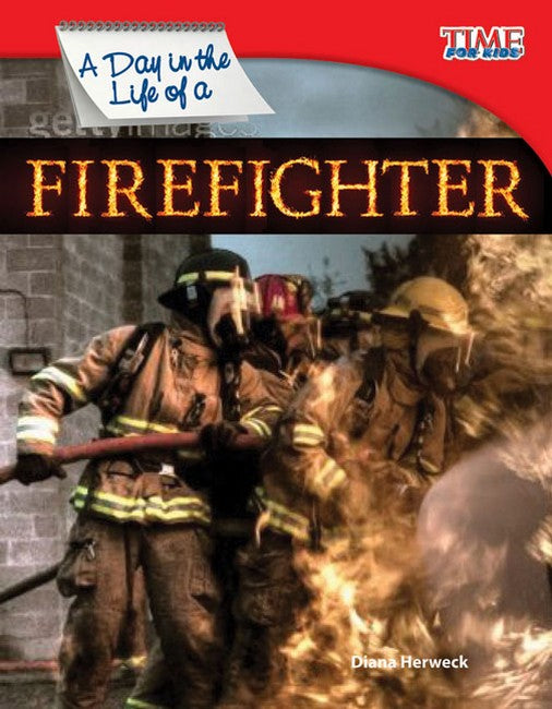 A Day in the Life of a Firefighter 2/e