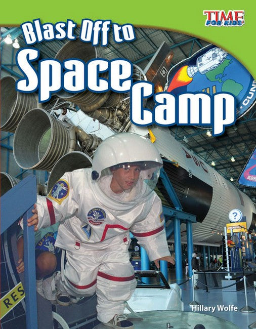 Blast Off to Space Camp 2/e