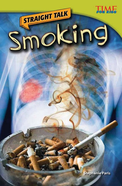 Straight Talk: Smoking 2/e