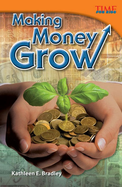 Making Money Grow 2/e