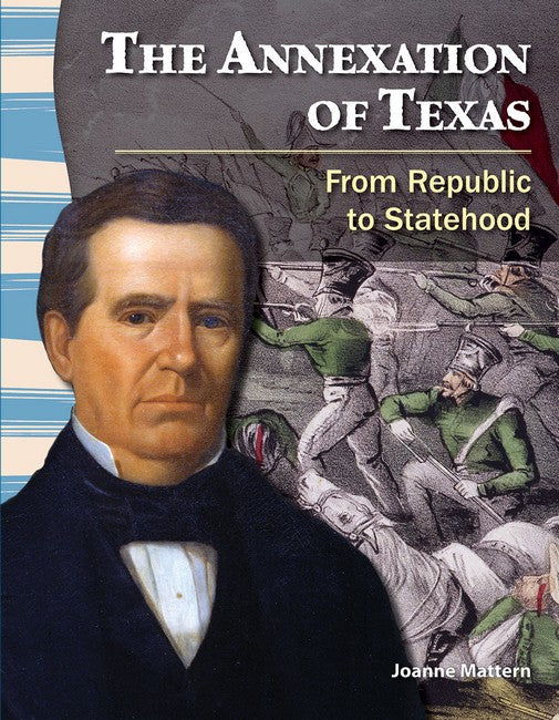 The Annexation of Texas