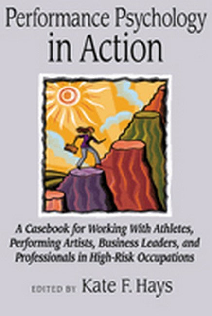 Performance Psychology in Action