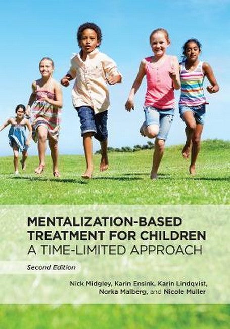Mentalization-Based Treatment for Children 2/e
