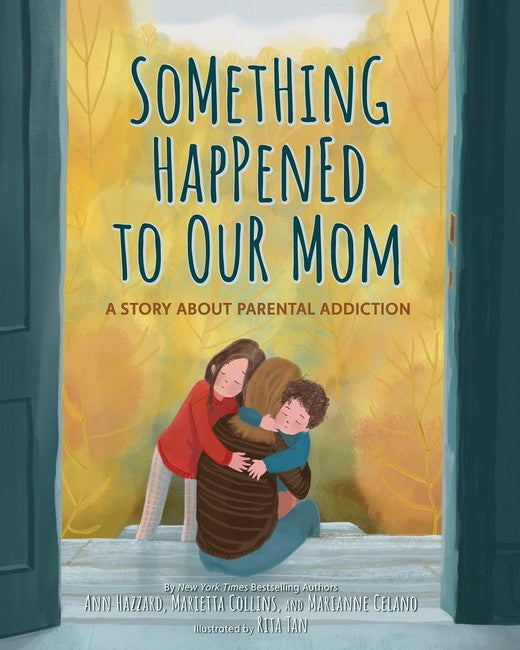 Something Happened to Our Mom