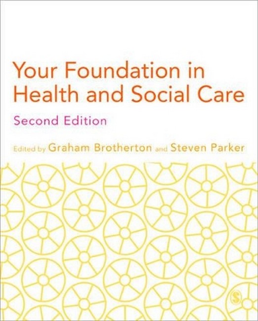 Your Foundation in Health & Social Care 2/e