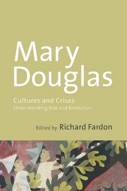 Cultures and Crises