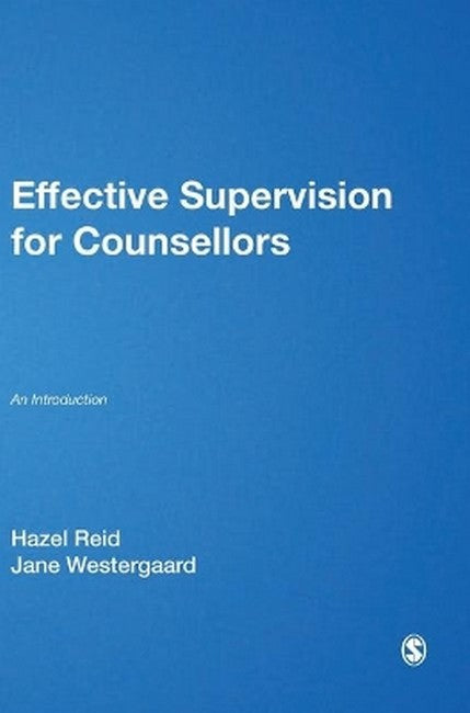 Effective Supervision for Counsellors
