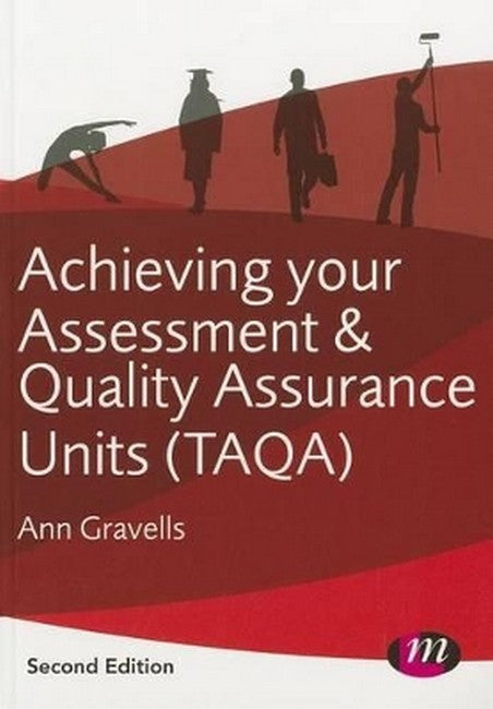 Achieving your Assessment and Quality Assurance Units (TAQA) 2/e