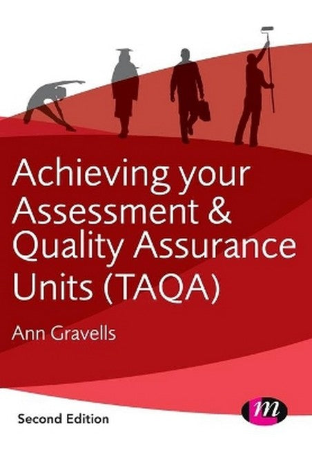 Achieving your Assessment and Quality Assurance Units (TAQA) 2/e
