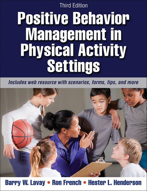 Positive Behavior Management in Physical Activity Settings 3/e