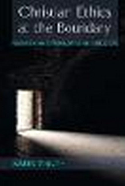 Christian Ethics at the Boundary