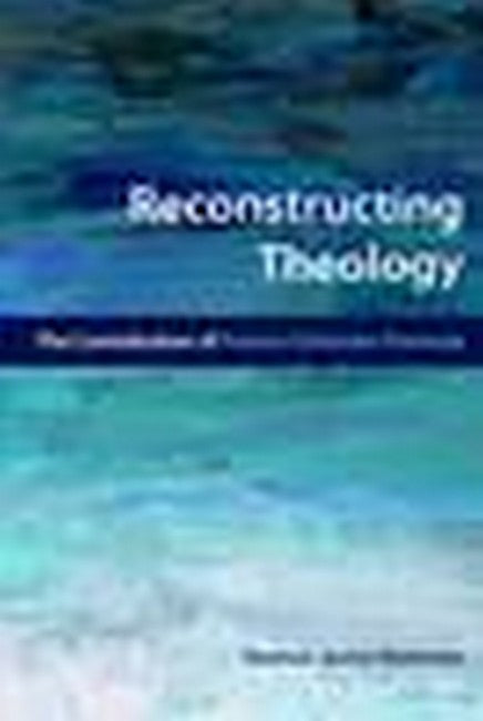 Reconstructing Theology