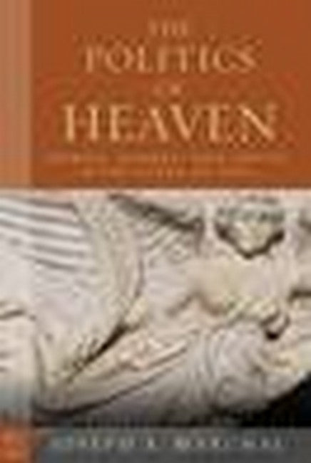 The Politics of Heaven