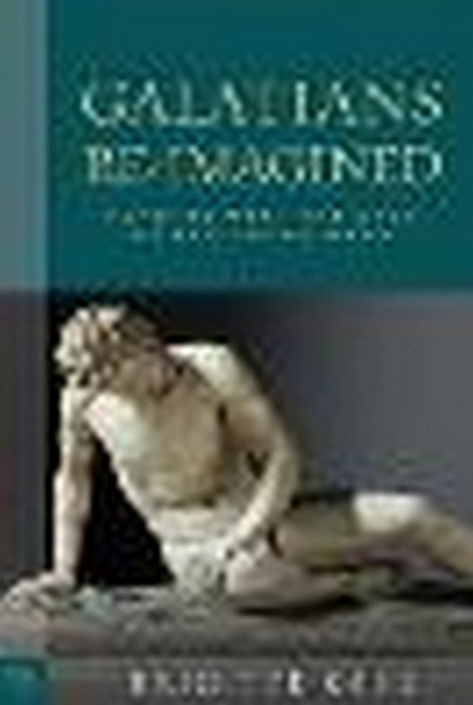 Galatians Re-Imagined