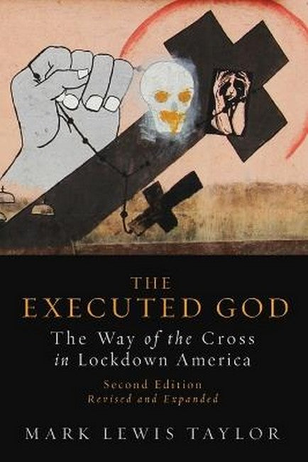 The Executed God 2/e