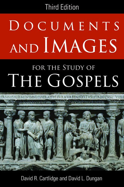 Documents and Images for the Study of the Gospels 3/e