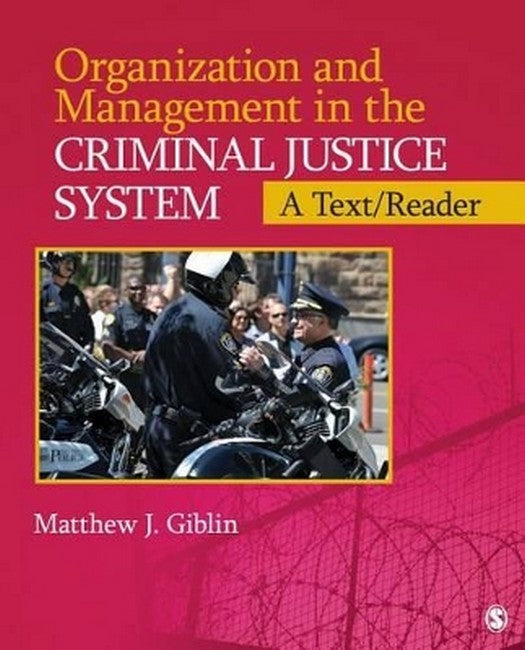 Organization and Management in the Criminal Justice System