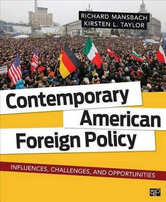 Contemporary American Foreign Policy