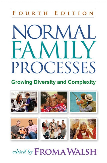 Normal Family Processes, Fourth Edition 4/e