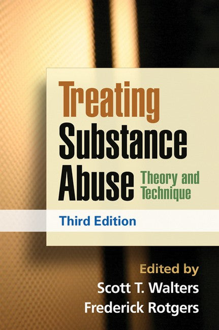 Treating Substance Abuse, Third Edition 3/e