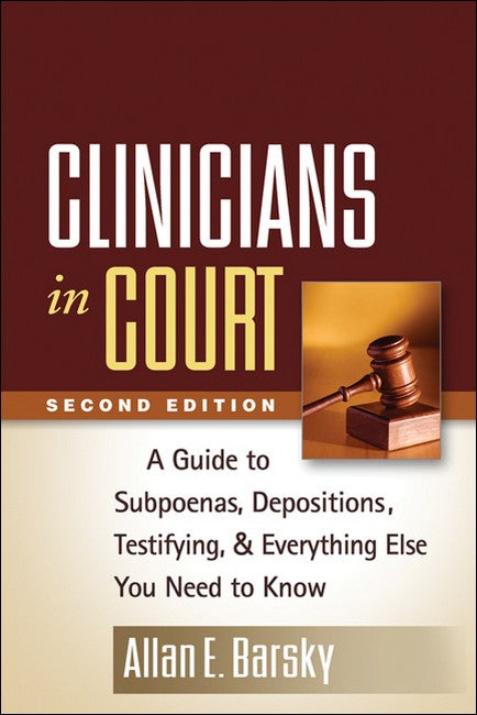 Clinicians in Court, Second Edition 2/e