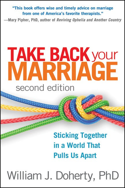 Take Back Your Marriage, Second Edition 2/e