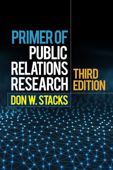 Primer of Public Relations Research, Third Edition 3/e