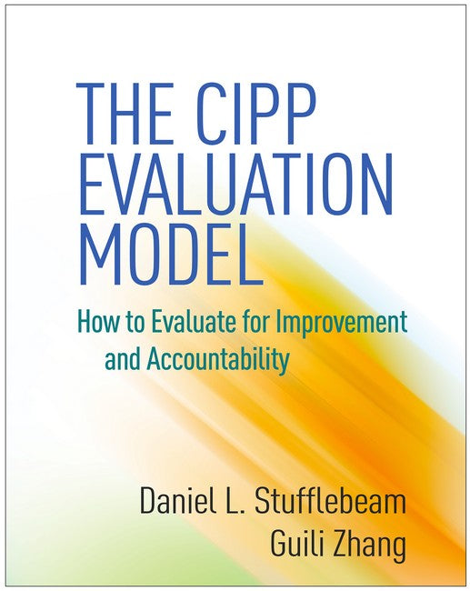 The CIPP Evaluation Model 2/e