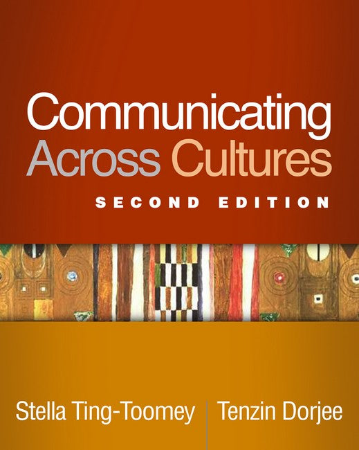 Communicating Across Cultures, Second Edition 2/e