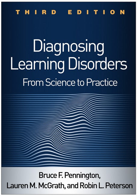 Diagnosing Learning Disorders, Third Edition 3/e