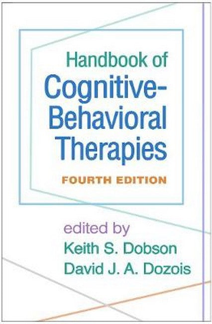 Handbook of Cognitive-Behavioral Therapies, Fourth Edition 4/e