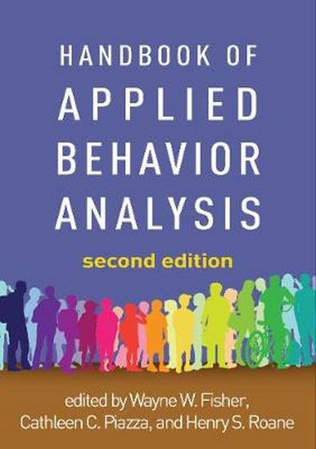 Handbook of Applied Behavior Analysis, Second Edition 2/e