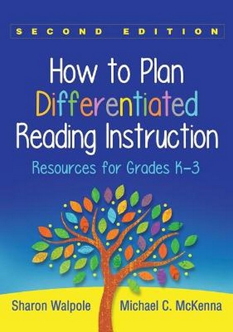 How to Plan Differentiated Reading Instruction, Second Edition 2/e