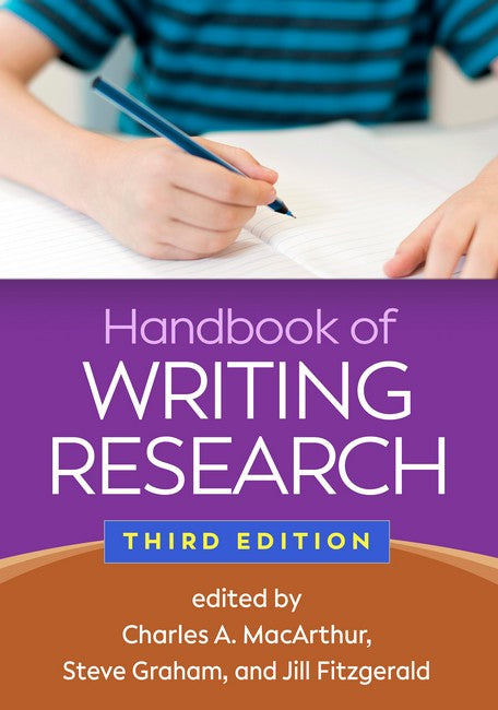 Handbook of Writing Research, Third Edition 3/e