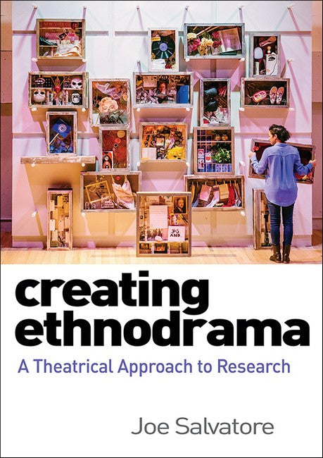 Creating Ethnodrama