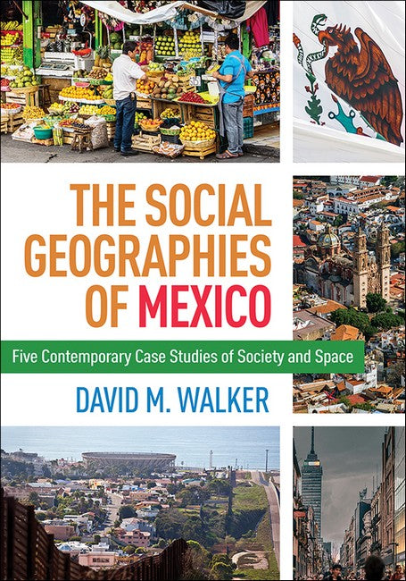 The Social Geographies of Mexico