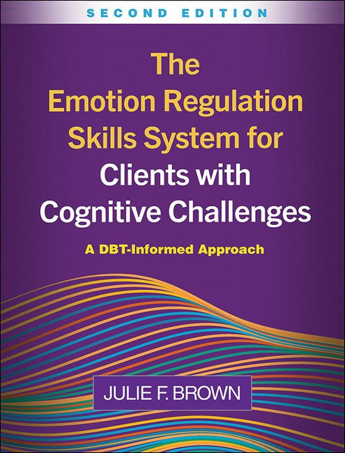 The Emotion Regulation Skills System for Clients with Cognitive Challenges