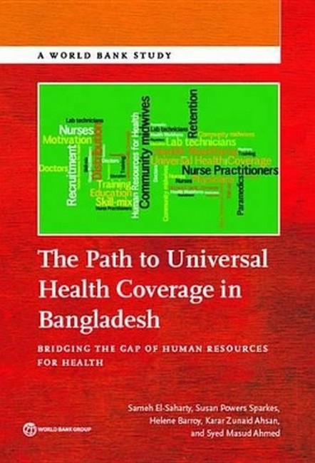 The path to universal health coverage in Bangladesh