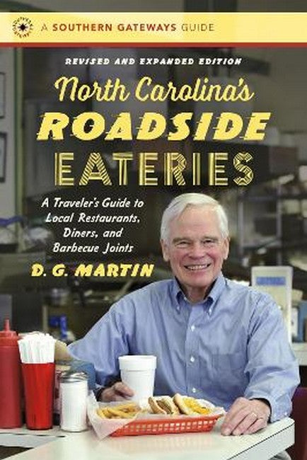 North Carolina's Roadside Eateries 2/e
