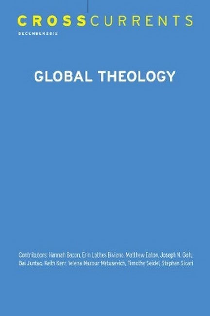 CrossCurrents: Global Theology