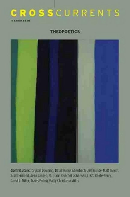 CrossCurrents: Theopoetics