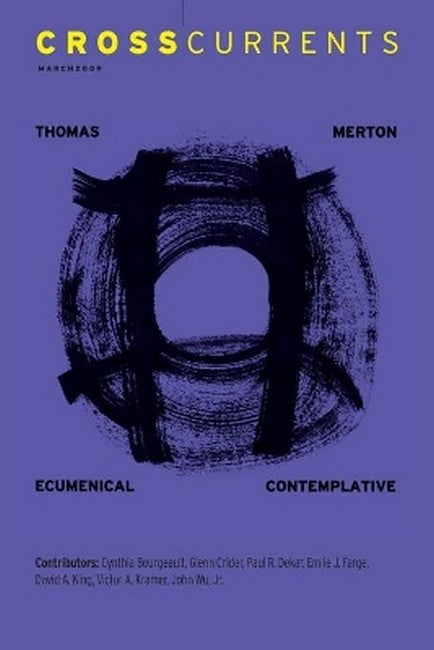 CrossCurrents: Thomas Merton